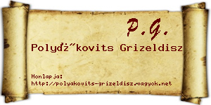 Polyákovits Grizeldisz névjegykártya